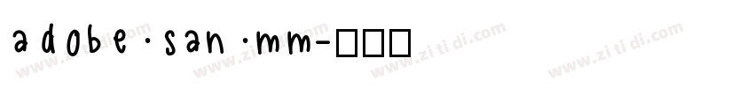 adobe san mm字体转换
